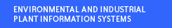 Environmental and plant information systems