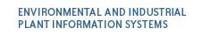Environmental and plant information systems